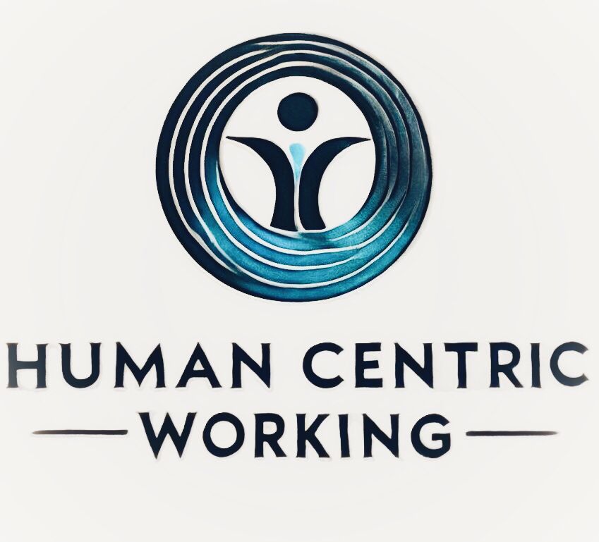 Human Centric Working